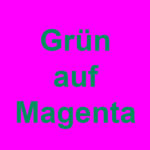 Grön tysk text Grün auf Magenta centrerad på en magentafärgad bakgrund.